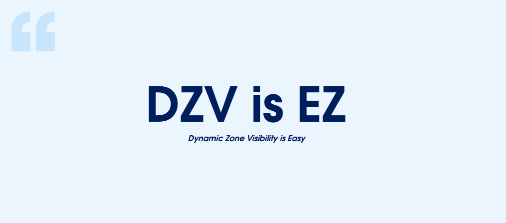 DZV is EZ